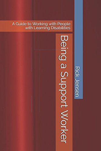 Being a Support Worker: A Guide to Working with People with Learning Disabilities