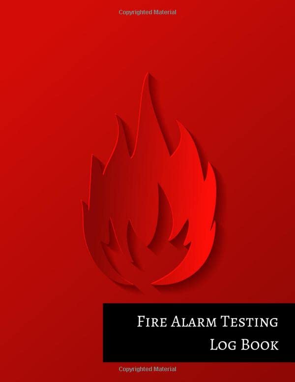 Fire Alarm Testing Log Book