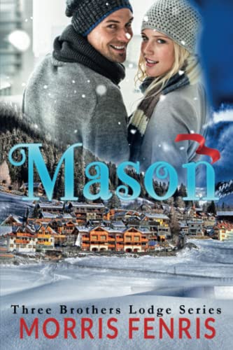Mason (Three Brothers Lodge Trilogy)