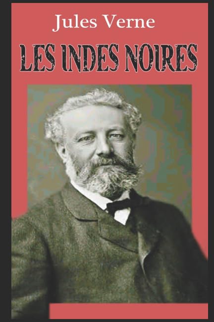 LES INDES NOIRES