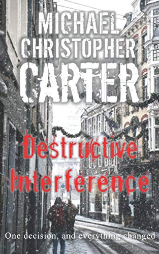 Destructive Interference (Strange Tales from Wales)