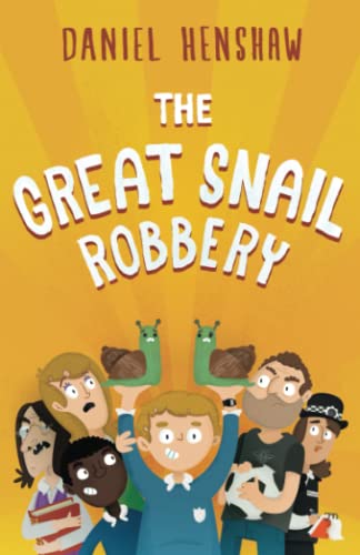 The Great Snail Robbery