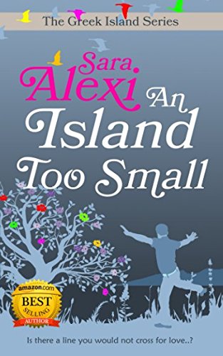 An Island Too Small (The Greek Island Series)