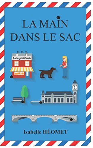 La main dans le sac (French Edition)