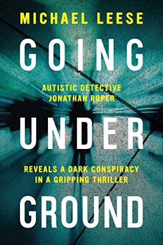 Going Underground (Jonathan Roper investigates)