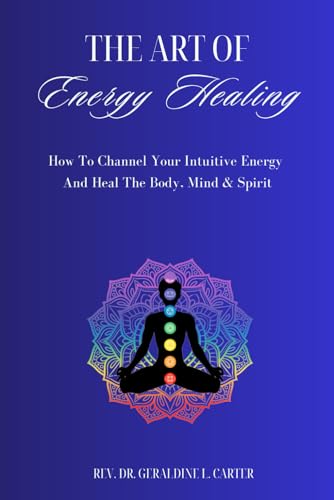 The Art Of Energy Healing