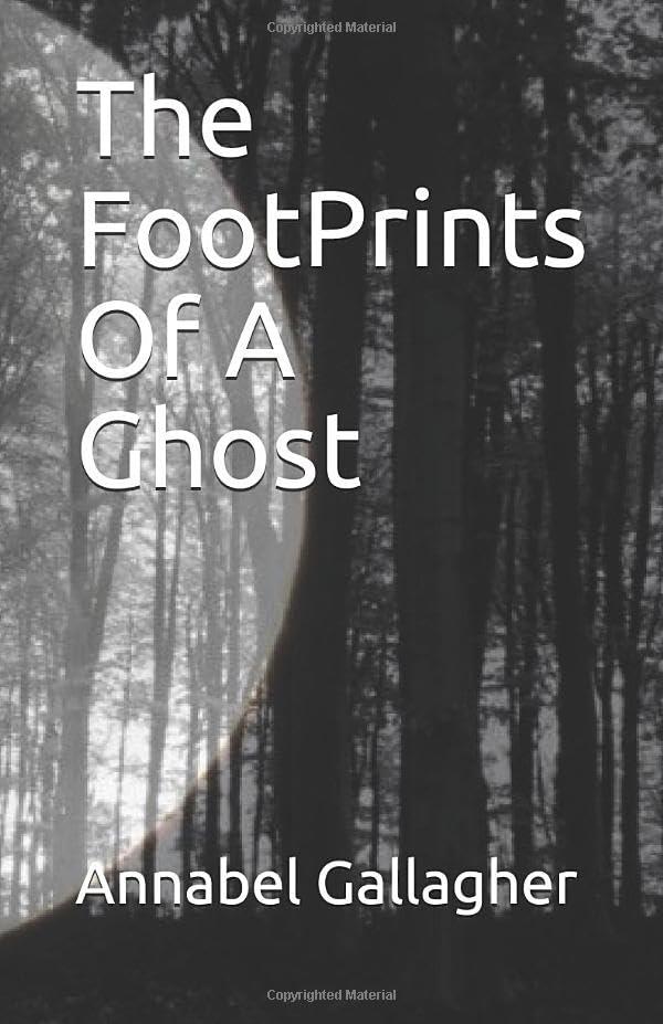 The FootPrints Of A Ghost