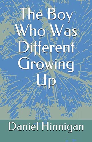 The Boy Who Was Different Growing Up (Book 2)