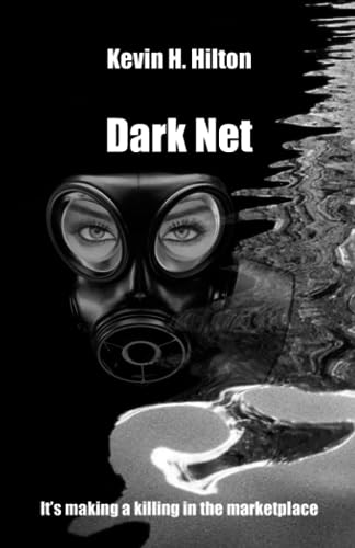 Dark Net : It's Making a Killing in the Marketplace