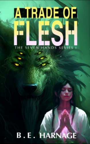 A Trade of Flesh