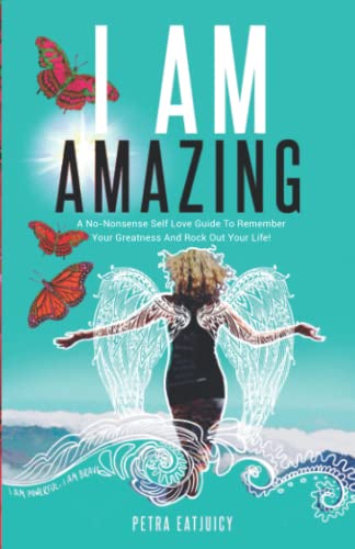 I Am Amazing