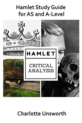 Hamlet Study Guide for AS and A-Level
