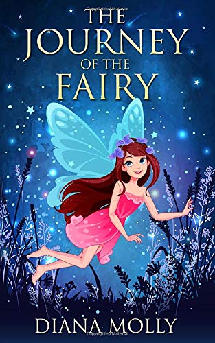 The Journey of the fairy (Books for Girls)