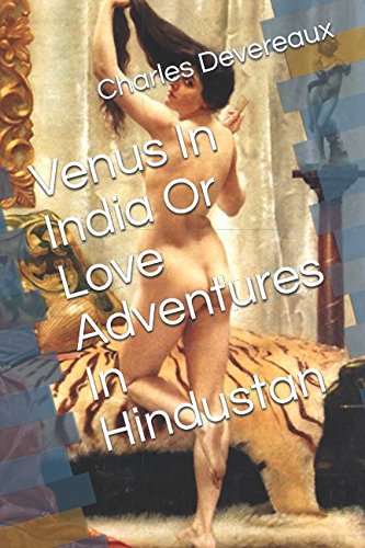 Venus In India, Or Love Adventures In Hindustan