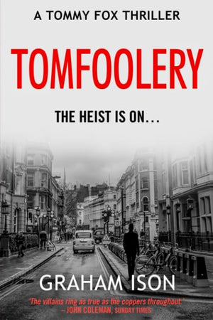 Tomfoolery (A Tommy Fox Thriller)