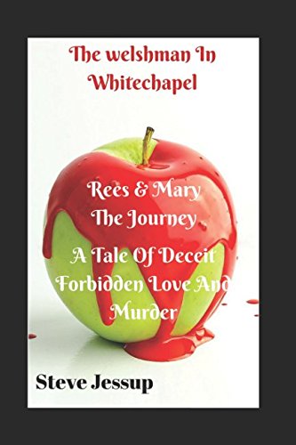 The Welshman In Whitechapel.: A journey. (Rees and Mary.)