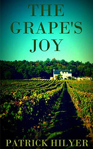 The Grape's Joy (A Saint-Emilion Vineyard Mystery)