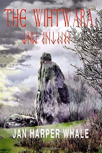 The Wihtwara: Royal Ancestors of the Isle of Wight. A forgotten history, rediscovered. (The Wihtwara Trilogy)