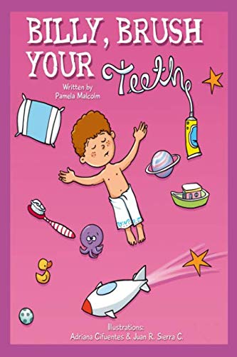 Billy Brush Your Teeth: Funny Bedtime Story for Children Kids (Billy Series)