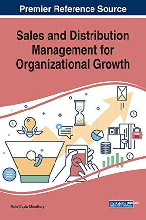 Sales and Distribution Management for Organizational Growth