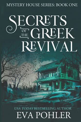 The Mystery House