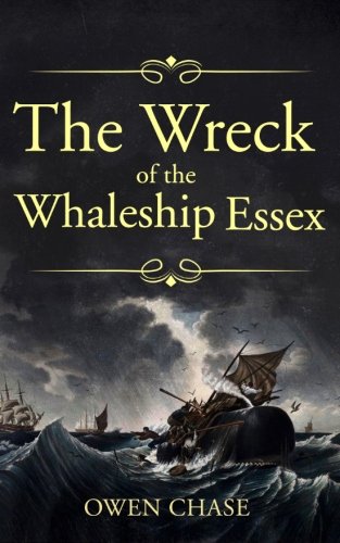 The Wreck of the Whaleship Essex