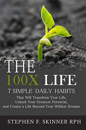 The 100X Life