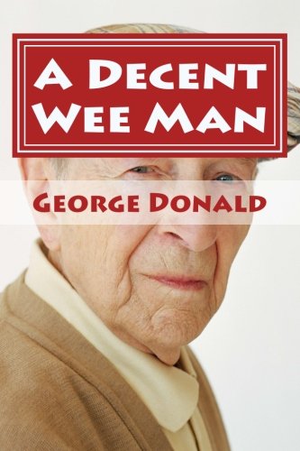 A Decent Wee Man