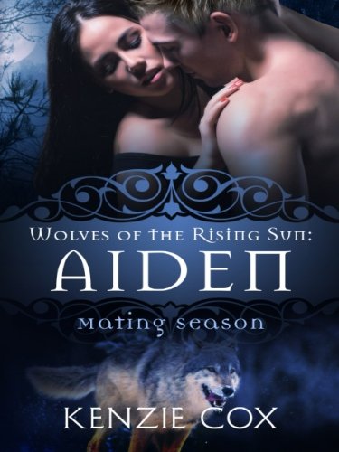Aiden: Volume 2 (Wolves of the Rising Sun)