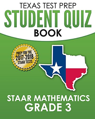 Texas Test Prep Student Quiz Book Staar Mathematics Grade 3