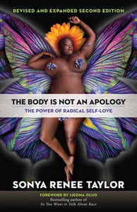 The Body Is Not an Apology 