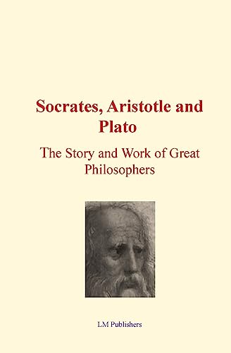 Socrates, Aristotle and Plato
