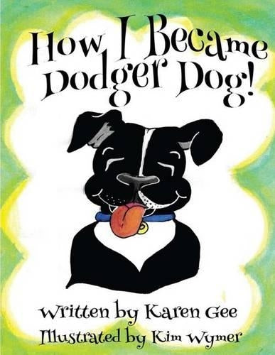 How I Became Dodger Dog