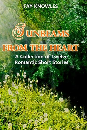Sunbeams from the Heart