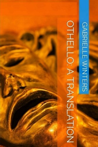 Othello: A Translation