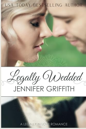 Legally Wedded (Legally in Love)