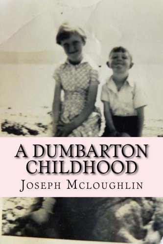 A Dumbarton Childhood