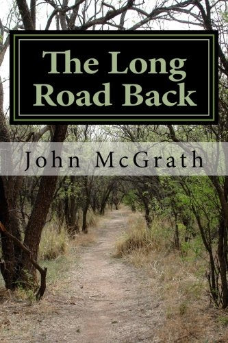The Long Road Back