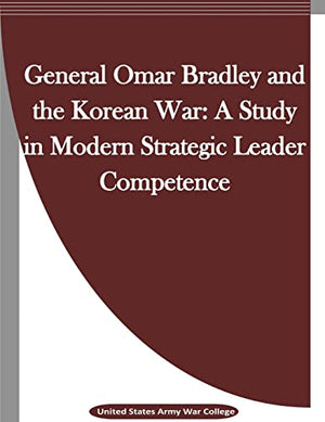 General Omar Bradley and the Korean War