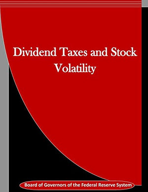 Dividend Taxes and Stock Volatility
