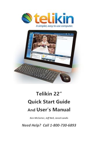 Telikin 22" Quick Start Guide and User's Manual