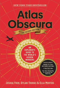 Atlas Obscura, 2nd Edition 