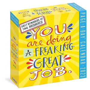 You Are Doing a Freaking Great Job Page-A-Day Calendar 2023 