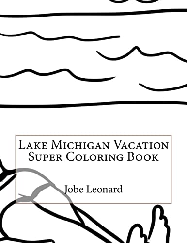 Lake Michigan Vacation Super Coloring Book