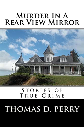 Murder In A Rear View Mirror