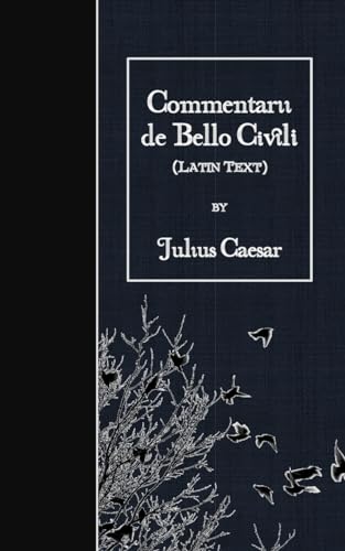 Commentarii de Bello Civili