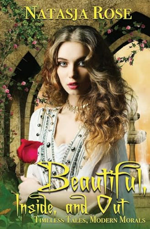 Beautiful, Inside and Out