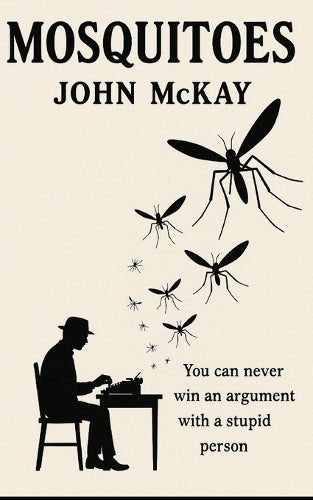 Mosquitoes