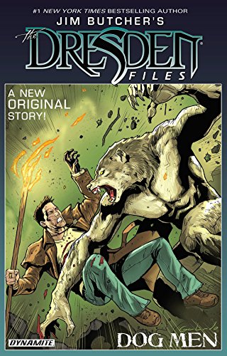 Jim Butchers The Dresden Files: Dog Men