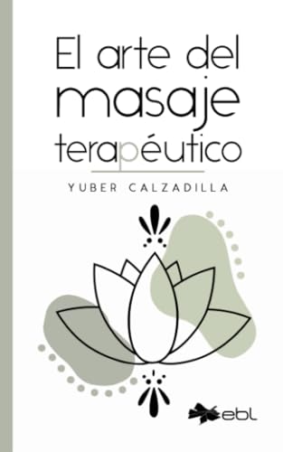 El arte del masaje terapeutico